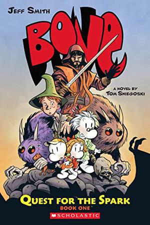 Bone: Quest for the Spark, Vol. 1 by Tom Sniegoski, Thomas E. Sniegoski, Steve Hamaker