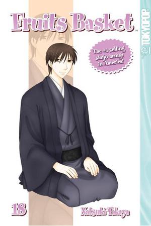 Fruits Basket, Vol. 18 (Fruits Basket #18)