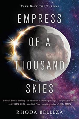 Empress of a Thousand Skies (Empress of a Thousand Skies #1)