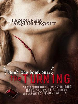 The Turning (Blood Ties #1)
