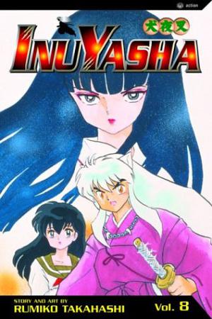 InuYasha: Stolen Spirit (犬夜叉 / Inuyasha #8)