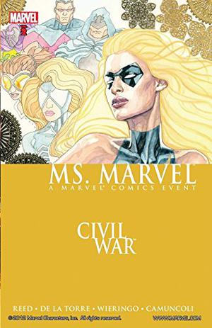 Civil War: Ms. Marvel by Brian Reed