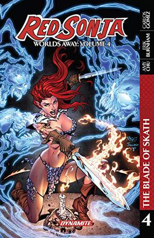 Red Sonja: Worlds Away, Vol. 4: World's End (Red Sonja: Worlds Away #4)