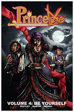 Princeless, Vol. 4: Be Yourself (Princeless Collected Editions #4)