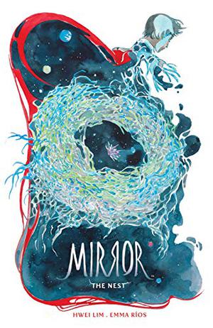 The Mirror: The Nest (Mirror #6-10)