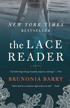 The Lace Reader by Brunonia Barry