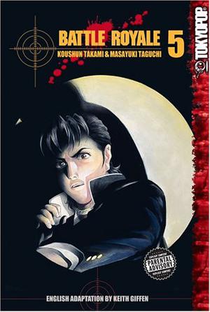 Battle Royale, Vol. 05 (Battle Royale #5)