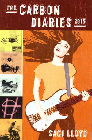 The Carbon Diaries 2015 by Saci Lloyd
