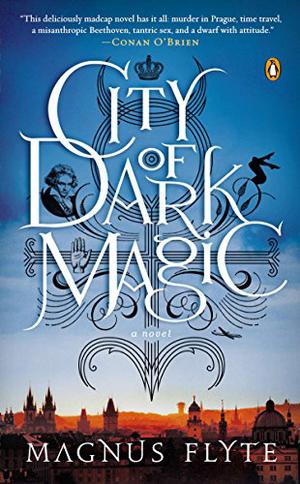 City of Dark Magic by Magnus Flyte