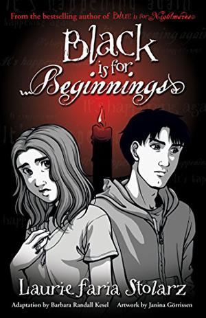 Black is for Beginnings (Blue is for Nightmares #5)