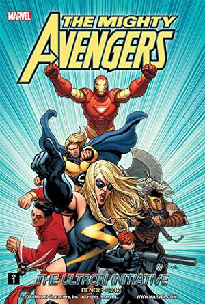 The Mighty Avengers, Vol. 1: The Ultron Initiative (The Mighty Avengers 2007 Collected Editions #1)