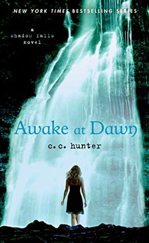 Awake at Dawn by C.C. Hunter