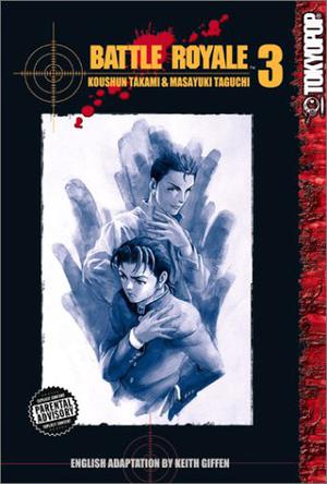 Battle Royale, Vol. 03 by Koushun Takami, Masayuki Taguchi, Keith Giffen