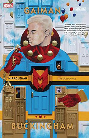 Miracleman, Book One: The Golden Age (Miracleman #4)