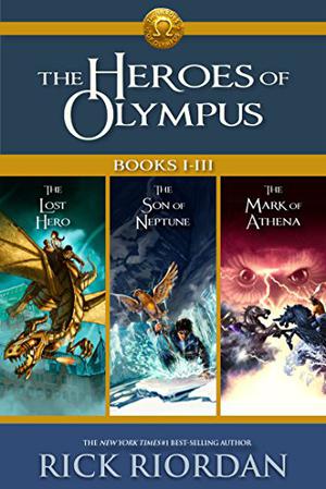 The Heroes of Olympus (The Heroes of Olympus #1-3)