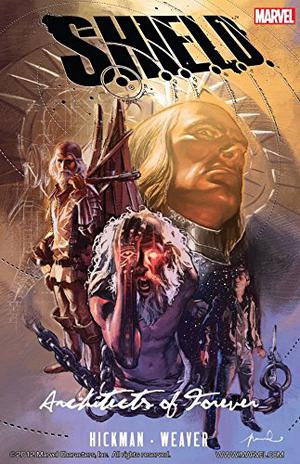 S.H.I.E.L.D.: Architects of Forever (Jonathan Hickman's Marvel Reading Order #Overture)