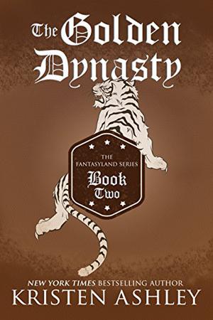 The Golden Dynasty by Kristen Ashley