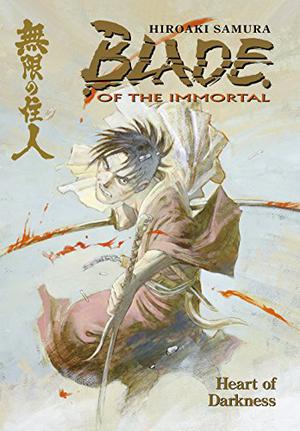 Blade of the Immortal, Volume 7: Heart of Darkness (Blade of the Immortal US #7)