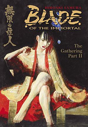 Blade of the Immortal, Volume 9: The Gathering II (Blade of the Immortal US #9)