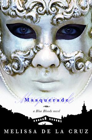 Masquerade (Blue Bloods #2)