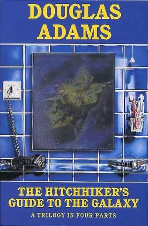 The Hitchhiker's Guide to the Galaxy: A Trilogy in Four Parts (The Hitchhiker's Guide to the Galaxy #1-4)