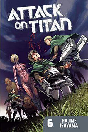 Attack on Titan, Vol. 6 (進撃の巨人 / Attack on Titan #6)