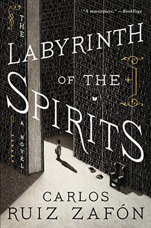 The Labyrinth of the Spirits (El cementerio de los libros olvidados #4)
