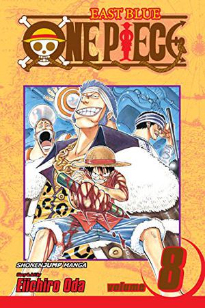 One Piece, Volume 8: I Won't Die (One Piece #8)