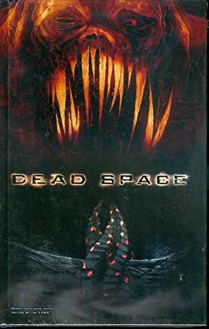 Dead Space by Antony Johnston, Ben Templesmith