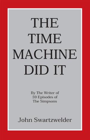 The Time Machine Did It (Frank Burly #1)