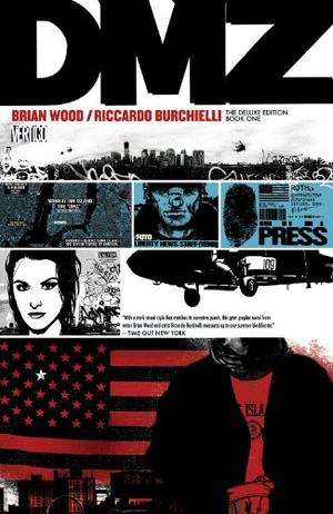 DMZ The Deluxe Edition Book One (DMZ #1-2)