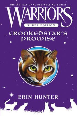 Crookedstar's Promise (Warriors Super Edition #4)