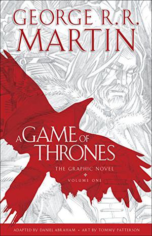 A Game of Thrones: The Graphic Novel, Volume One (A Game of Thrones: The Graphic Novel #1-6)