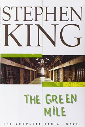 The Green Mile by Stephen King