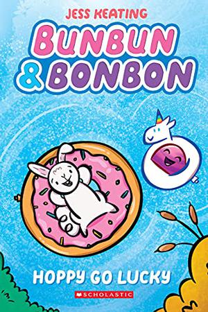 Bunbun & Bonbon: Hoppy Go Lucky (Bunbun & Bonbon #2)