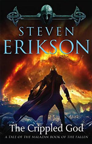 The Crippled God (Malazan Book of the Fallen #10)