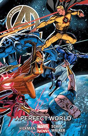 New Avengers, Volume 4: A Perfect World (New Avengers 2013 Single Issues #18-23)