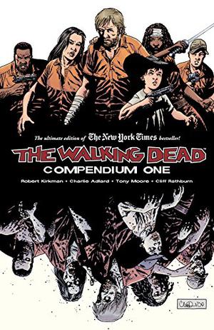 The Walking Dead Compendium One (The Walking Dead #1-8)