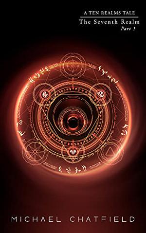 The Seventh Realm, Part 1 (Ten Realms #8)