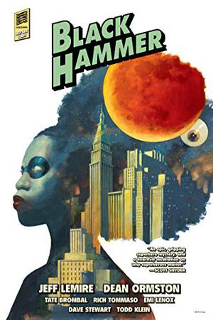 Black Hammer: Library Edition, Volume 2 (Black Hammer: Age of Doom #1-12)