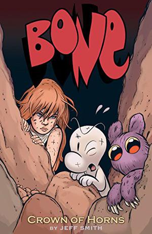 Bone, Vol. 9: Crown of Horns (Bone #9)