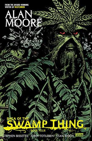 Saga of the Swamp Thing: Book Four (Swamp Thing 1982-1996 Single Issues #43-50)