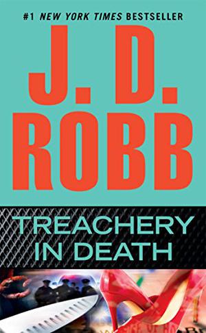 Treachery in Death (In Death #32)