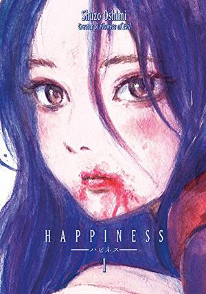 Happiness, Vol. 1 by Shuzo Oshimi, 押見修造