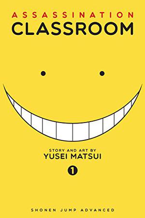 Assassination Classroom, Vol. 01 by Yusei Matsui, 松井優征