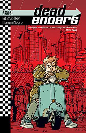 Deadenders by Ed Brubaker, Cameron Stewart, Richard Case, Jay Stephens, Bjarne Hansen, Marguerite Cook, John Costanza