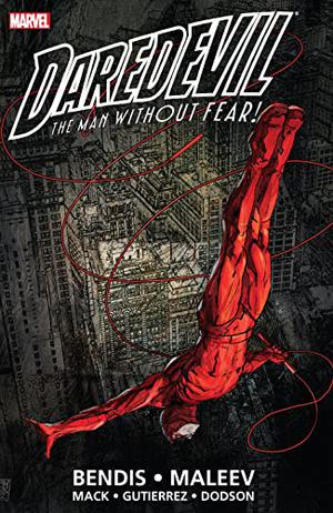 Daredevil by Brian Michael Bendis & Alex Maleev: Ultimate Collection, Book 1 (Daredevil 1998 Single Issues #16-19, 26-40)
