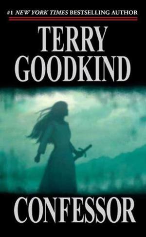 Confessor by Terry Goodkind