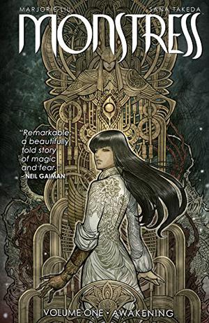 Monstress, Vol. 1: Awakening by Marjorie M. Liu