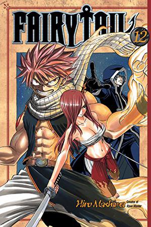 Fairy Tail, Vol. 12 (Fairy Tail #12)